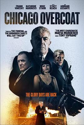 最后的决战 Chicago Overcoat (2009)海报