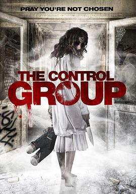 骇命实验 The Control Group (2014)海报