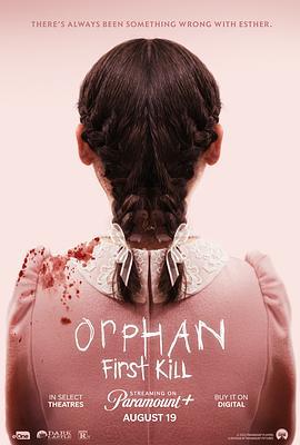 孤儿怨：首杀 Orphan: First Kill (2022)海报