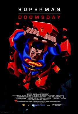 超人：毁灭日 Superman Doomsday (2007)海报