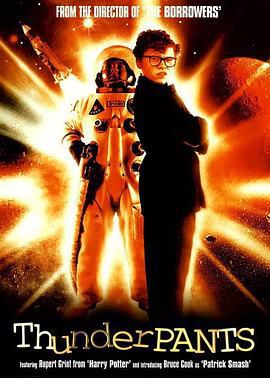 神屁太空人 Thunderpants (2002)海报