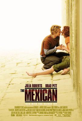 墨西哥人 The Mexican (2001)海报