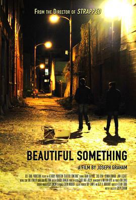 费城夜美丽 Beautiful Something (2015)海报