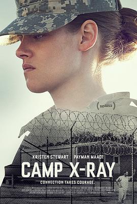 X射线营地 Camp X-Ray (2014)海报