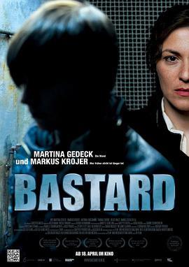 混蛋 Bastard (2013)海报