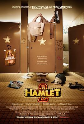 续写哈姆雷特 Hamlet 2 (2008)海报