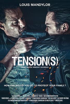 终极目标 Tension(s) (2013)海报