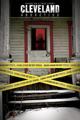克利夫兰绑架案 Cleveland Abduction (2015)海报