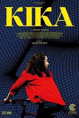 基卡 Kika (2025)海报