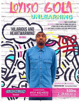 洛伊索·高拉：反学习 Loyiso Gola: Unlearning (2021)海报