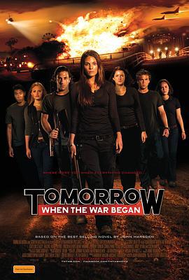 明日，战争爆发时 Tomorrow, When the War Began (2010)海报