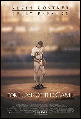 棒球之爱 For Love of the Game (1999)海报