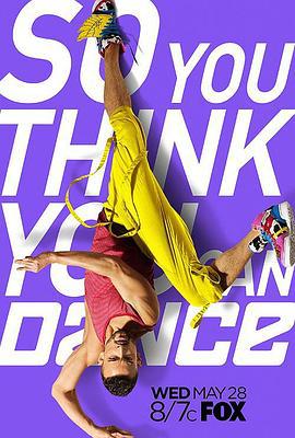 舞魅天下 第十一季 So You Think You Can Dance Season 11 (2014)海报