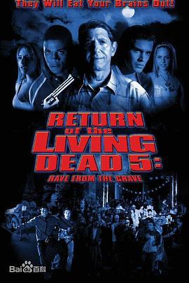 活死人归来5 Return of the Living Dead: Rave to the Grave (2005)海报