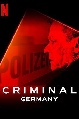审讯室：德国 Criminal: Germany (2019)海报