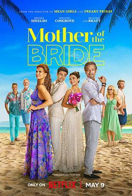 冤家变亲家 Mother of the Bride (2024)海报