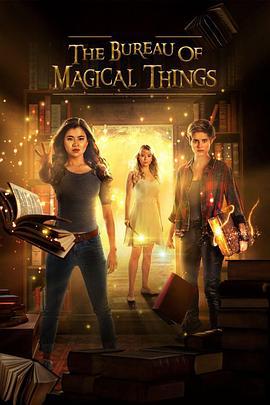 魔法事务所 The Bureau of Magical Things (2018)海报