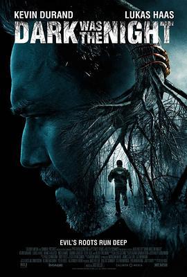 漆黑如夜 Dark Was the Night (2014)海报