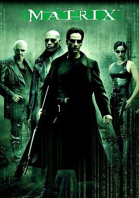 黑客帝国 The Matrix (1999) zheng_pian_xia海报