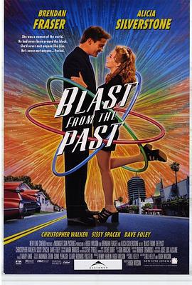 超时空宠爱 Blast from the Past (1999)海报