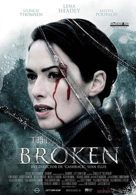 破坏欲 The Brøken (2008)海报