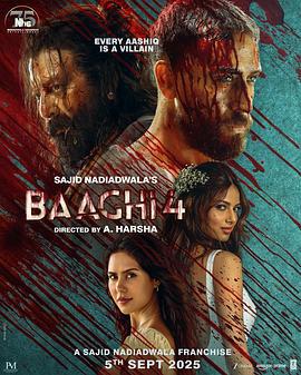 为爱叛逆4 Baaghi 4 (2025)海报