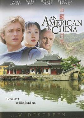 中国月亮 An American in China (2008)海报