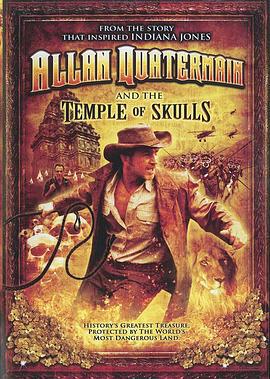 骷髅神庙的宝藏 Allan Quatermain and the Temple of Skulls (2008)海报