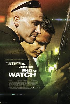警戒结束 End of Watch (2012)海报