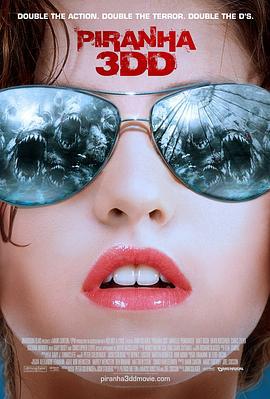 食人鱼3DD Piranha 3DD (2012)海报
