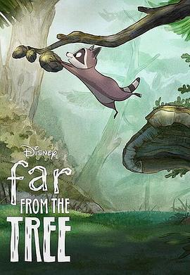 树洞之外 Far From the Tree (2021)海报