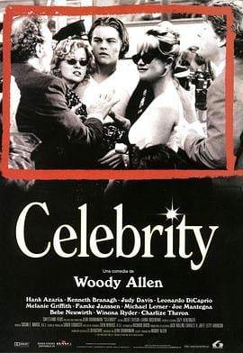 名人百态 Celebrity (1998)海报