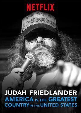 贾达·弗雷德兰德：美国是美国最棒的国家 Judah Friedlander: America is the Greatest Country in the United States (2017)海报