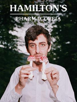 汉密尔顿药典 第一季 Hamiltons Pharmacopeia Season 1 (2011)海报