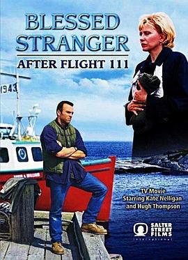 真情陌生人 Blessed Stranger: After Flight 111 (2000)海报