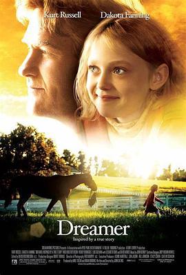 梦想奔驰 Dreamer: Inspired by a True Story (2005)海报