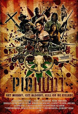 猎猪 Pig Hunt (2008) zhong_zi海报