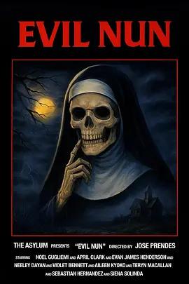 邪恶修女 Evil Nun (2025)海报