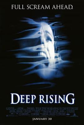极度深寒 Deep Rising (1998) yuan_sheng海报
