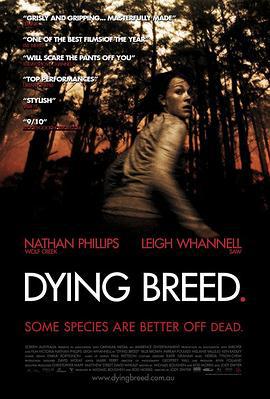 死亡繁殖 Dying Breed (2008)海报
