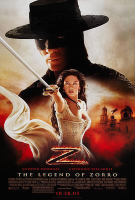 佐罗传奇 The Legend of Zorro (2005)海报