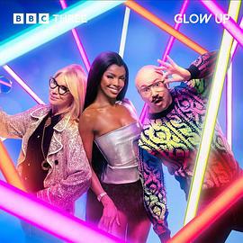 化妆界明日之星 第五季 Glow Up: Britain's Next Make-Up Star Season 5 (2023)海报