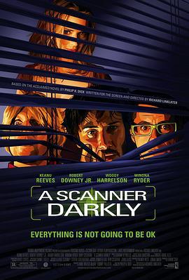 黑暗扫描仪 A Scanner Darkly (2006)海报