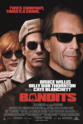 完美盗贼 Bandits (2001)海报