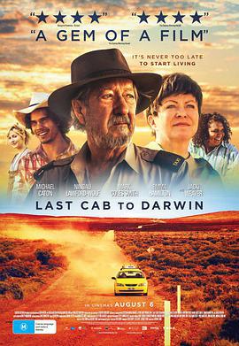 最后的士达尔文 Last Cab to Darwin (2015)海报