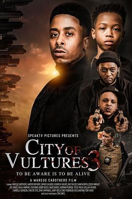 秃鹰之城 City of Vultures 3 (2022)海报