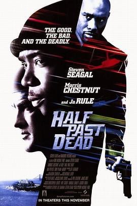 黑狱风云 Half Past Dead (2002)海报