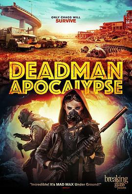 死者的天启 Deadman Apocalypse (2016)海报