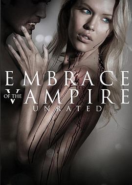 吸血鬼的拥抱 Embrace of the Vampire (2013)海报