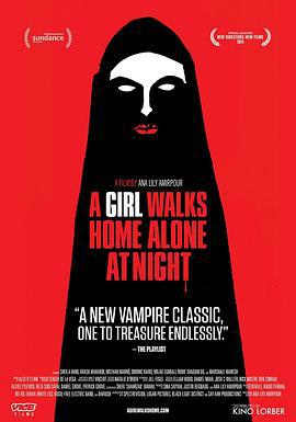 独自夜归的女孩 A Girl Walks Home Alone at Night (2014)海报